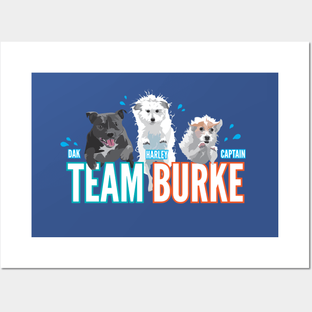 Team Burke 2021 Wall Art by friedgold85